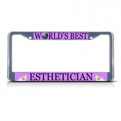 ESTHETICIAN CAREER PROFESSION Metal License Plate Frame Tag Border Two Holes   381700949929